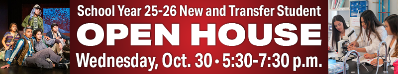 School Year 25-26 New and Transfer Student Open House Wednesday, Oct. 30 5:30 - 7:30 pm